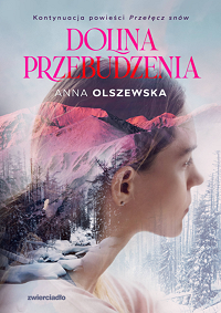 Anna Olszewska ‹Dolina przebudzenia›