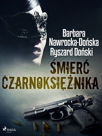 Barbara Nawrocka-Dońska, Ryszard Doński ‹Śmierć czarnoksiężnika›