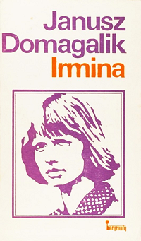 Janusz Domagalik ‹Irmina›