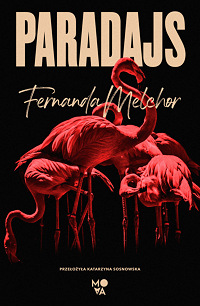 Fernanda Melchor ‹Paradajs›