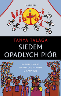 Tanya Talaga ‹Siedem opadłych piór›