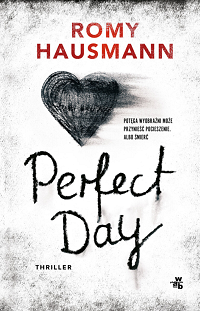 Romy Hausmann ‹Perfect Day›