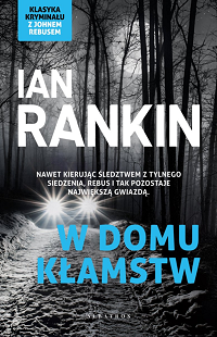 Ian Rankin ‹W domu kłamstw›