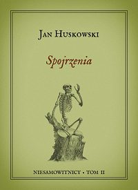 Jan Huskowski ‹Spojrzenia›