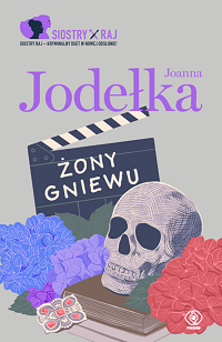 Joanna Jodełka ‹Żony Gniewu›