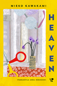 Mieko Kawakami ‹Heaven›