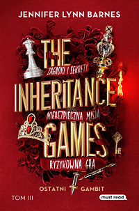 Jennifer Lynn Barnes ‹The Inheritance Games. Ostatni gambit›