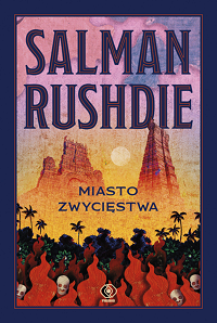 Salman Rushdie ‹Miasto Zwycięstwa›