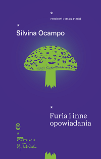 Silvina Ocampo ‹Furia i inne opowiadania›