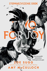 Zoe Sugg, Amy McCulloch ‹Two for Joy›