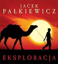 Jacek Pałkiewicz ‹Eksploracja›