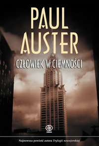 Paul Auster ‹Człowiek w ciemności›