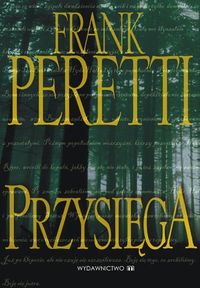 Frank Peretti ‹Przysięga›