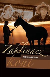Nicholas Evans ‹Zaklinacz koni›