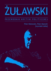 Andrzej Żuławski, Piotr Kletowski, Piotr Marecki ‹Żuławski›