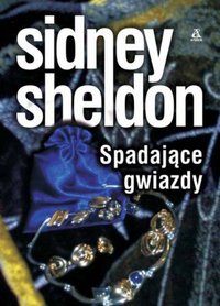 Sidney Sheldon ‹Spadające gwiazdy›