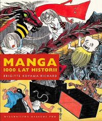 Brigitte Koyama-Richard ‹Manga. 1000 lat historii›