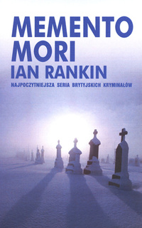 Ian Rankin ‹Memento mori›