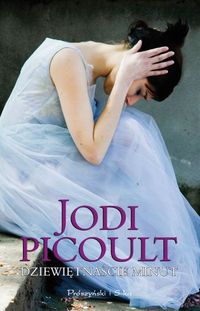 Jodi Picoult ‹Dziewiętnaście minut›