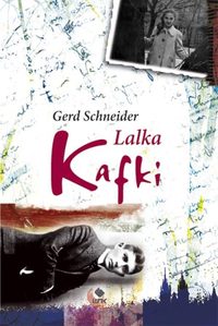Gerd Schneider ‹Lalka Kafki›
