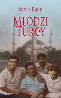 Moris Farhi ‹Młodzi Turcy›