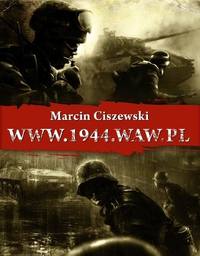 Marcin Ciszewski ‹www.1944.waw.pl›