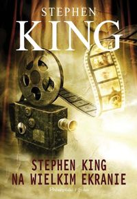 Stephen King ‹Stephen King na wielkim ekranie›