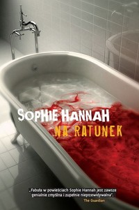 Sophie Hannah ‹Na ratunek›