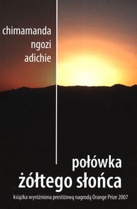 Chimamanda Ngozi Adichie ‹Połówka żółtego słońca›