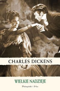 Charles Dickens ‹Wielkie nadzieje›