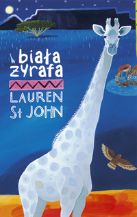 Lauren St John ‹Biała żyrafa›