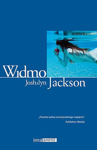 Joshilyn Jackson ‹Widmo›