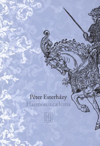 Péter Esterházy ‹Harmonia cælestis›