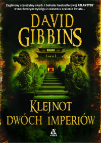 David Gibbins ‹Klejnot dwóch imperiów›