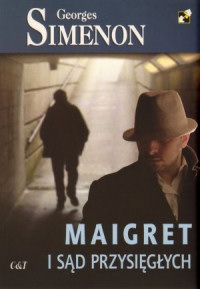 Georges Simenon ‹Maigret i sąd przysięgłych›