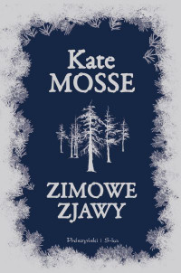 Kate Mosse ‹Zimowe zjawy›