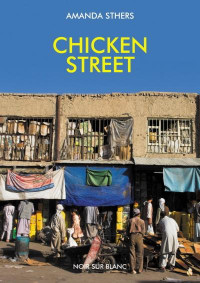 Amanda Sthers ‹Chicken Street›