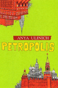 Anya Ulinich ‹Petropolis›