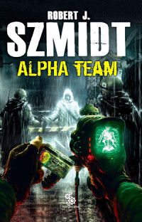 Robert J. Szmidt ‹Alpha Team›