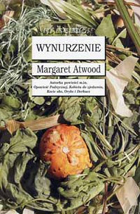 Margaret Atwood ‹Wynurzenie›