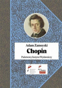 Adam Zamoyski ‹Chopin›