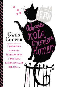 Gwen Cooper ‹Odyseja kota imieniem Homer›