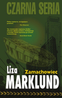 Liza Marklund ‹Zamachowiec›