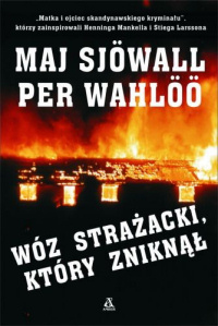 Maj Sjöwall, Per Wahlöö ‹Wóz strażacki, który zniknął›