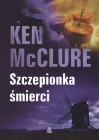Ken McClure ‹Szczepionka śmierci›