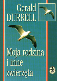Gerald Durrell ‹Moja rodzina i inne zwierzęta›