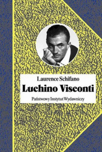 Laurence Schifano ‹Luchino Visconti›
