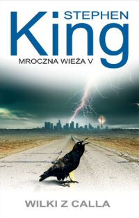 Stephen King ‹Wilki z Calla›
