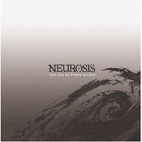 Neurosis ‹The Eye of Every Storm›
