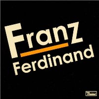 Franz Ferdinand ‹Franz Ferdinand›